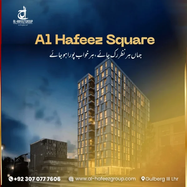 Al Hafeez Square Gulberg